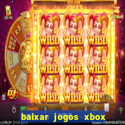 baixar jogos xbox 360 lt